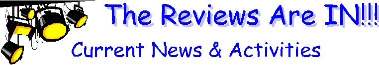 graphic - stage lights and title The Reviews Are In current news and activities show brags photos pictures KeePlay kees keeshond AKC reg show dogs and PyrPlay Great Pyrenees SHOW DOGS at hosanna1.com AAAWWW afghans afghans afghans world wide web design